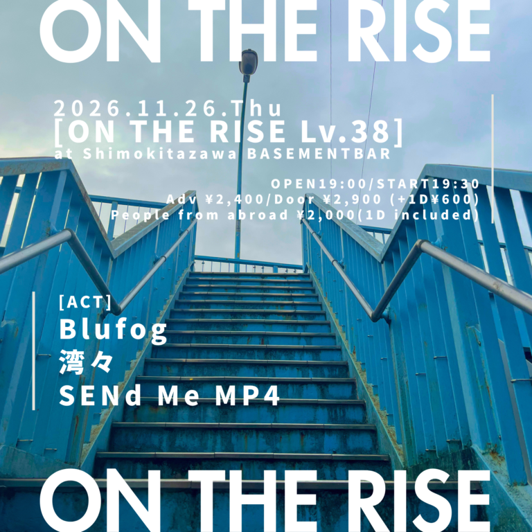 ON THE RISE Lv.38 フライヤー