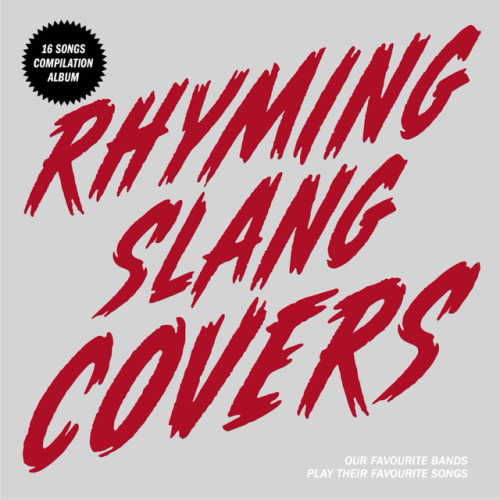 RHYMING SLANG COVERS release party フライヤー