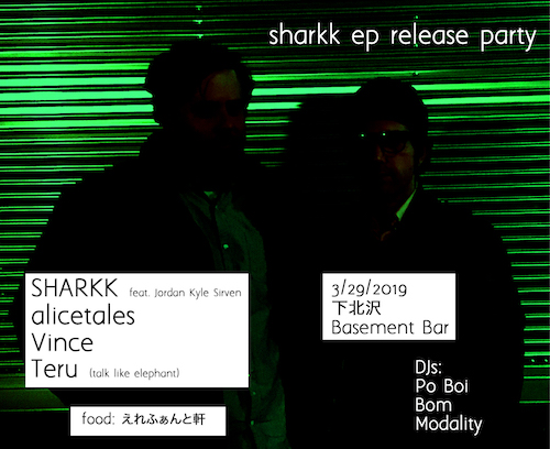 SHARKK EP Release Party フライヤー