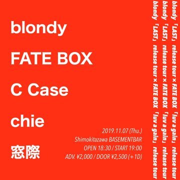 blondy「LAST」release tour × FATE BOX「luv a gain」release tour フライヤー