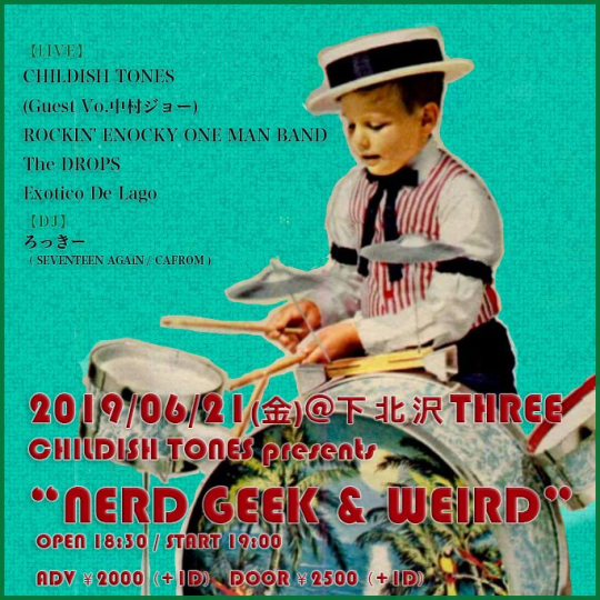 CHILDISH TONES presents フライヤー