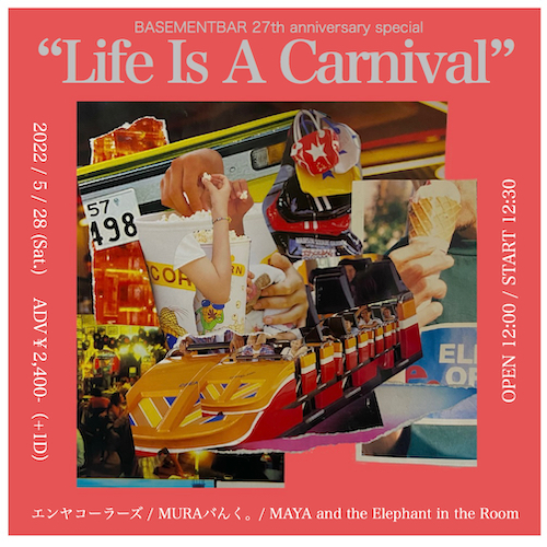Life Is A Carnival フライヤー