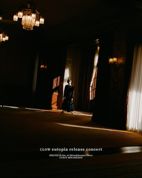 CLOW 『eutopia』 release concert フライヤー