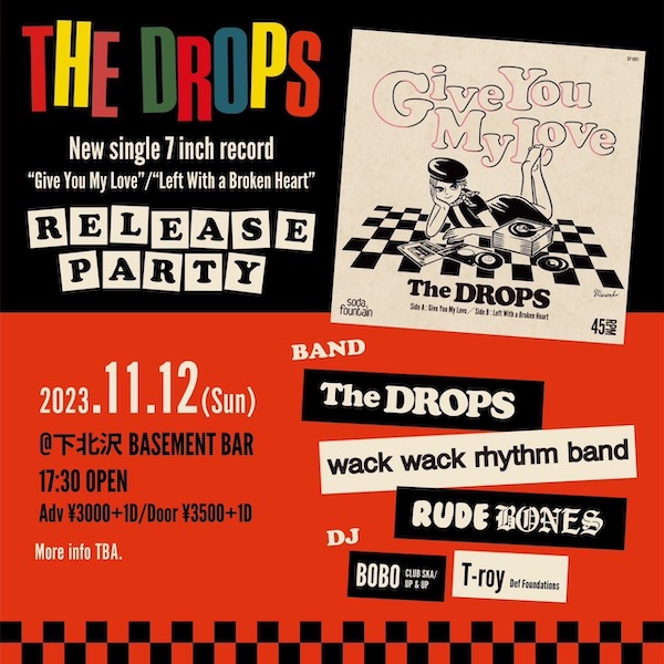 The DROPS 新譜7インチレコード
リリースパーティー フライヤー