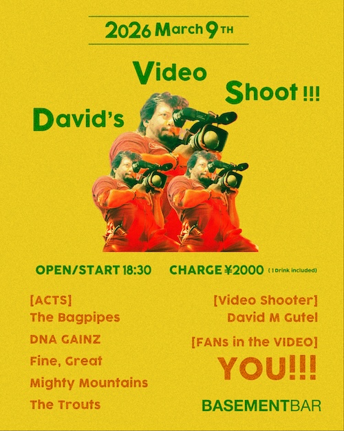 David’s VIDEO SHOOT!!! フライヤー
