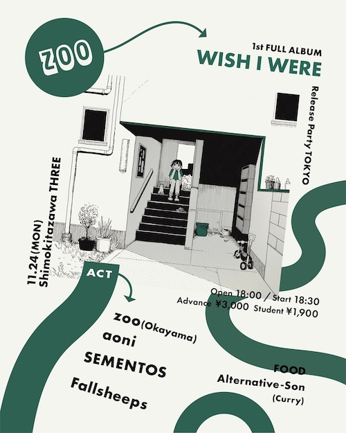 zoo 1st full album WISH I WERE release party Tokyo フライヤー
