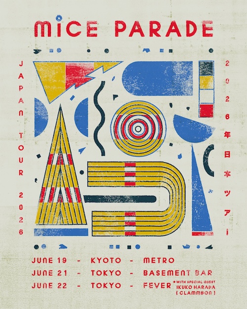 Mice Parade Japan Tour TOKYO DAY1 フライヤー